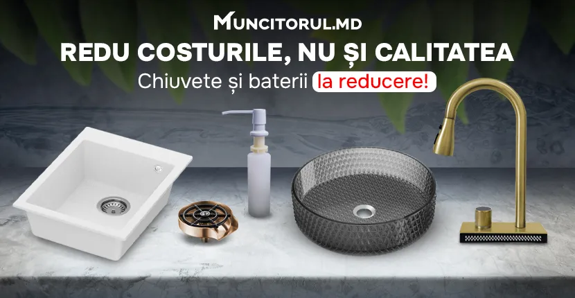 Redu costurile, nu și calitatea - chiuvete si baterii la reducere!