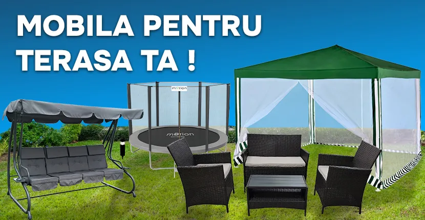 Mobila pentru terasa ta!