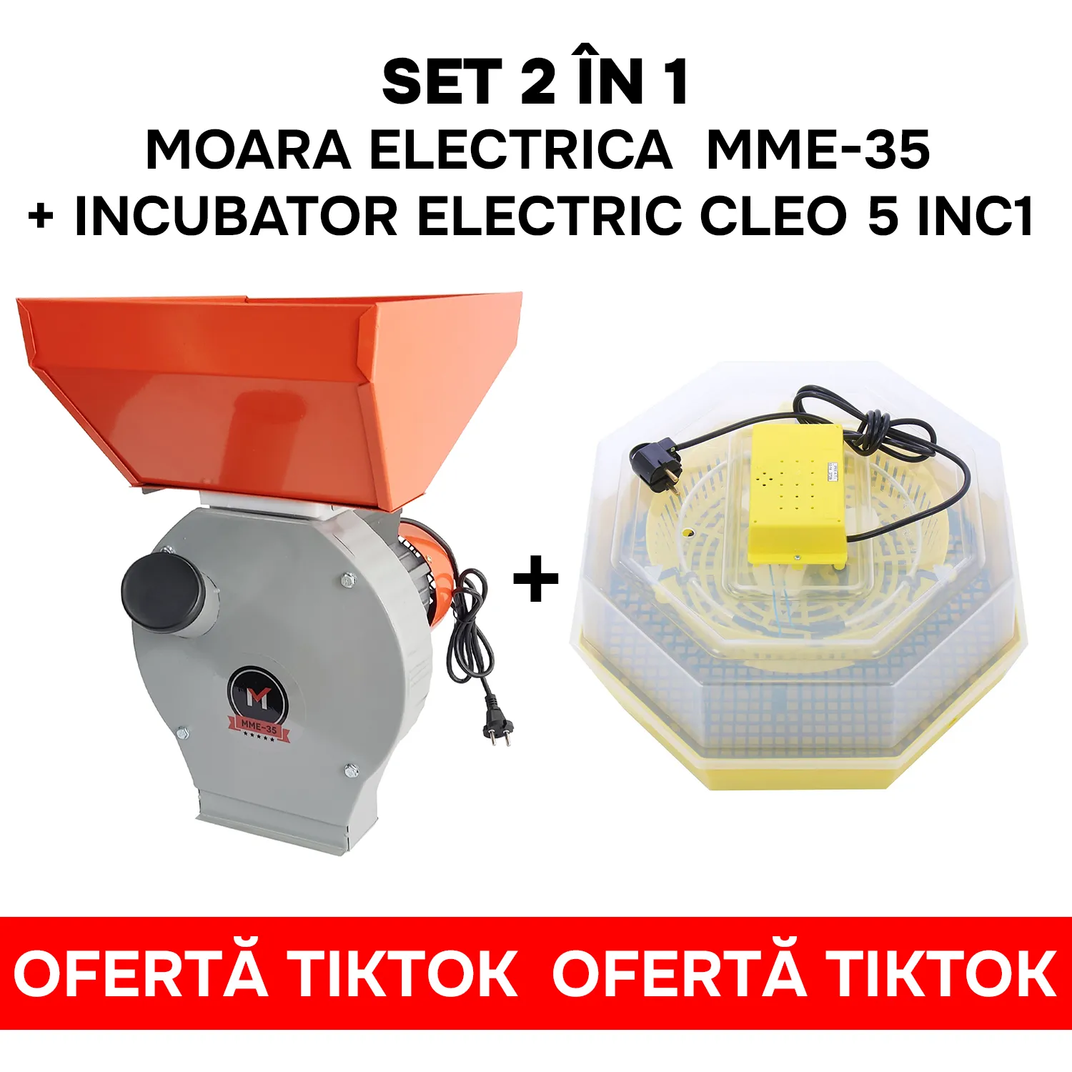 TikTok Moara electrica  MME-35 + Incubator electric CLEO 5 INC1 